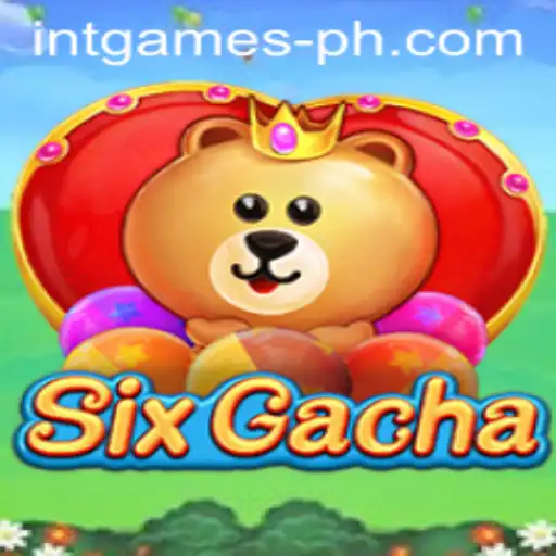 Exploring the Thrills of SixGacha by INTGAMES: A Comprehensive Guide